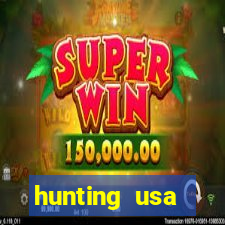 hunting usa dinheiro infinito